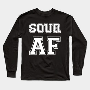 SOUR AF Long Sleeve T-Shirt